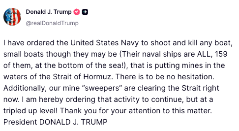 President Trump announces via Twitter that he has ordered the U.S. Navy to shoot and destroy any boats laying mines in the Strait of Hormuz and to triple mine-sweeping efforts.