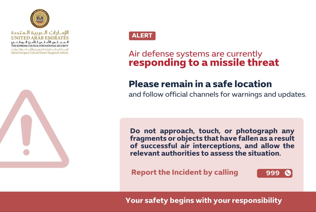 The UAE National Emergency Crisis and Disaster Management Authority announced that air defense systems are responding to a missile threat and urged residents to remain in safe locations.