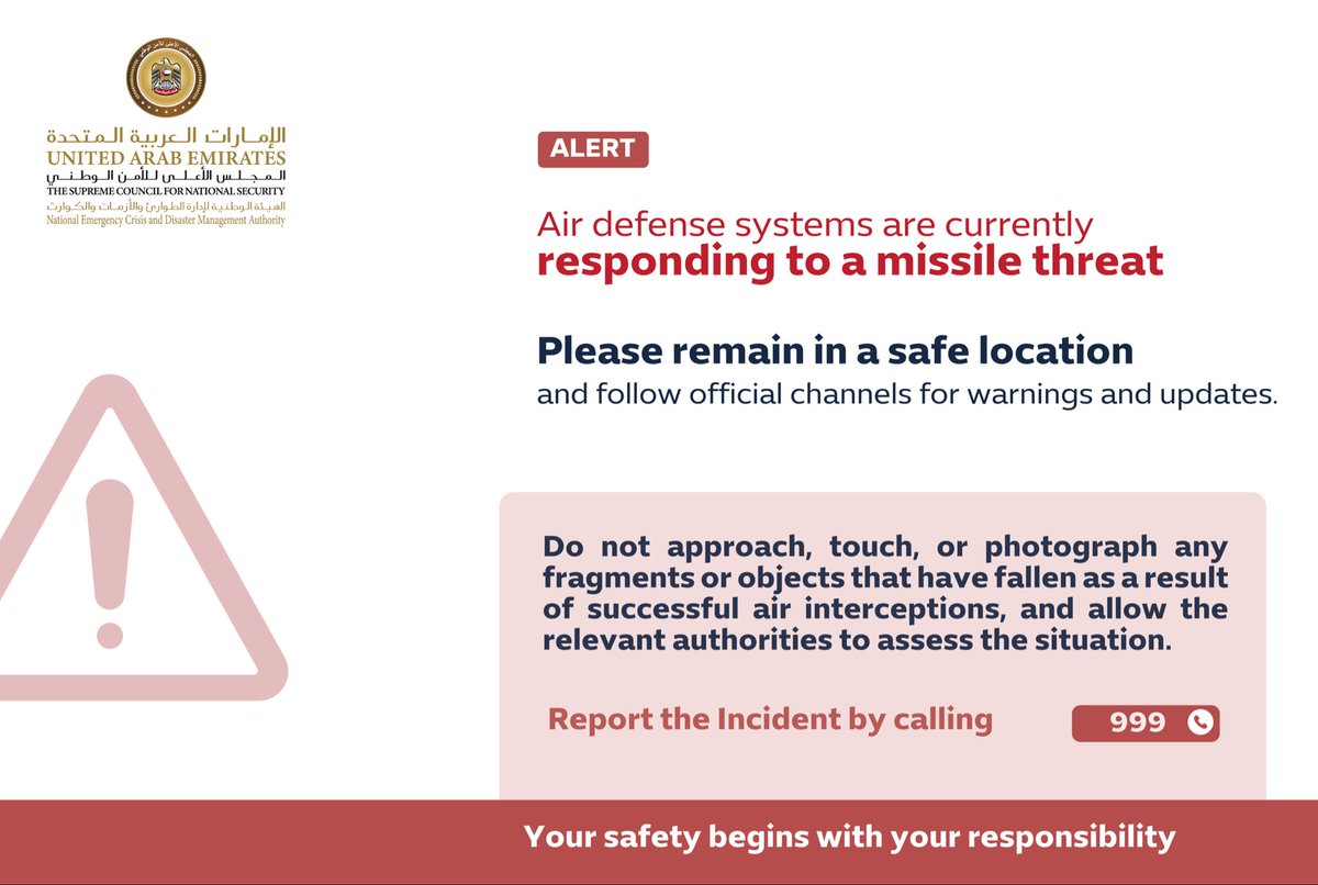 The UAE's National Emergency Crisis and Disasters Management Authority warns of a missile threat and advises residents to stay safe.