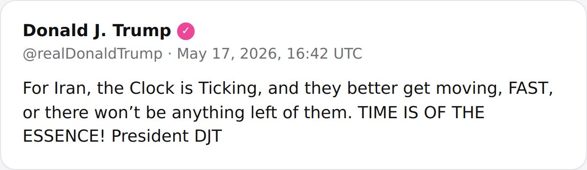 President Trump posted a direct warning to Iran, stating the clock is ticking and they must act fast or face destruction.