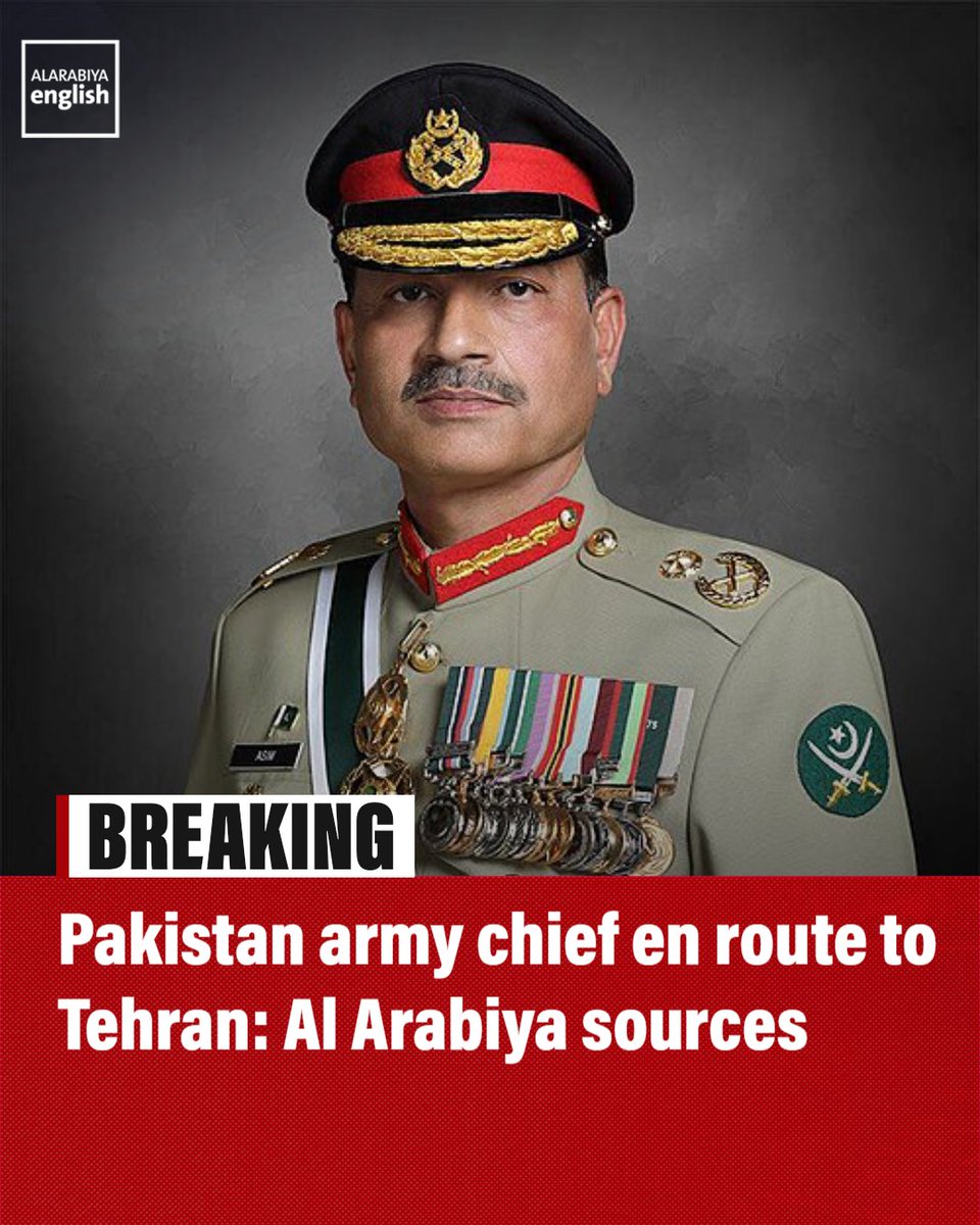 🔴 BREAKING: Pakistan’s army chief Asim Munir is en route to Iran’s Tehran, Al Arabiya sources say.