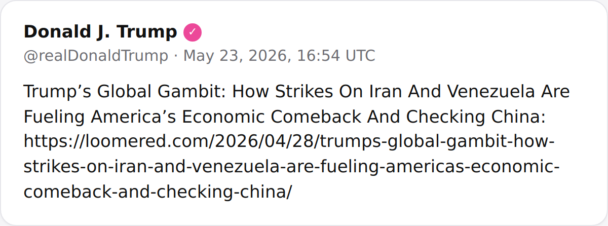 President Trump promoted an article arguing that U.S. strikes on Iran and Venezuela are fueling America's economic comeback and checking China.