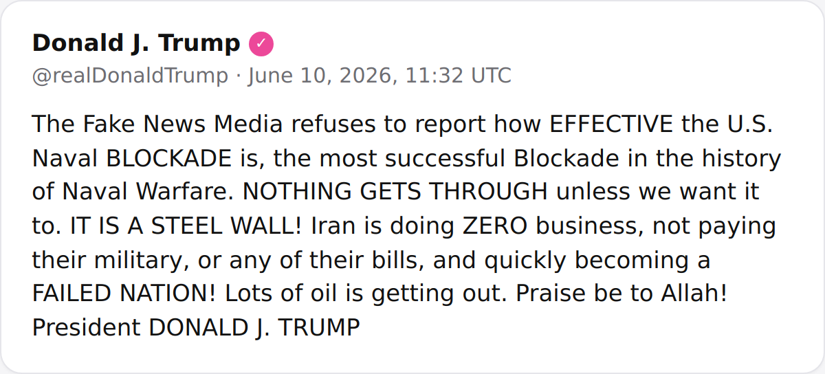 A satirical post quotes President Trump making contradictory claims about the U.S. naval blockade on Iran, including that 'lots of oil is getting out' and exclaiming 'Praise be to Allah!'