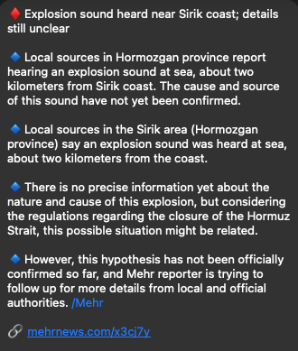 State-owned Mehr Newss confirms the explosion sound near Sirik, Hormozgan Province, Iran