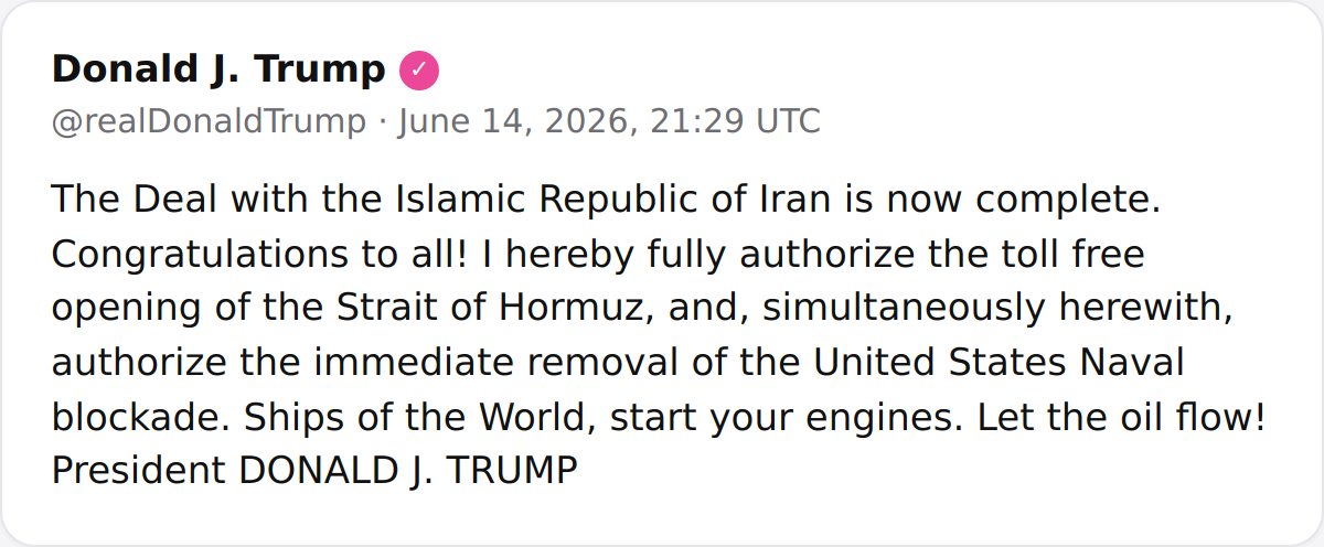 A satirical social media post mimics President Trump announcing a completed deal with Iran, the removal of the U.S. naval blockade, and the free flow of oil through the Strait of Hormuz.