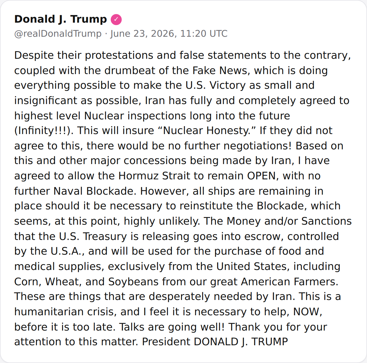 President Trump announces Iran has agreed to highest-level nuclear inspections indefinitely and that the U.S. will keep the Strait of Hormuz open, with sanctions relief held in escrow for exclusively American humanitarian supplies.