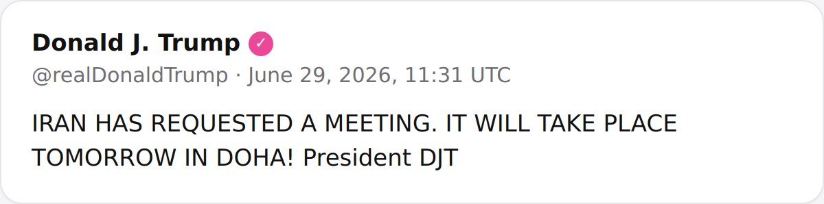 President Donald Trump announced that Iran has requested a meeting, scheduled for tomorrow in Doha.