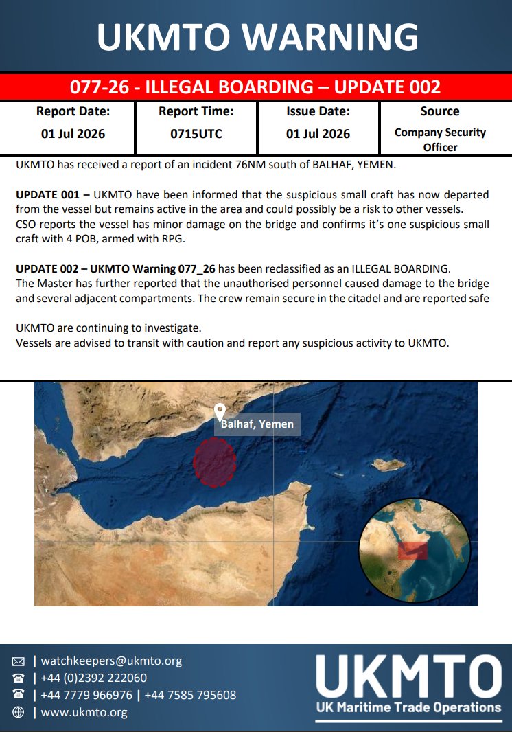 UK Maritime Trade Operations (UKMTO) has issued Warning 077-26 Update 002 for maritime security.