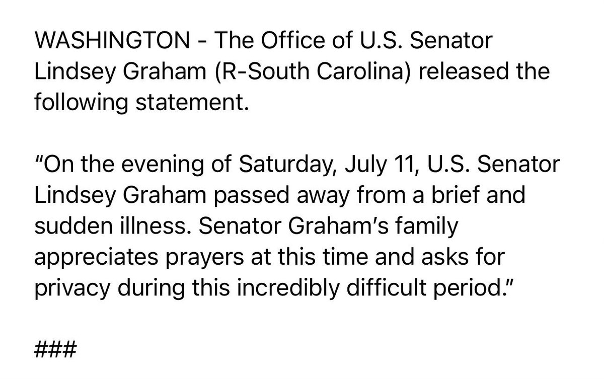 A satirical social media post mourns Senator Lindsey Graham without any confirmation of his death.