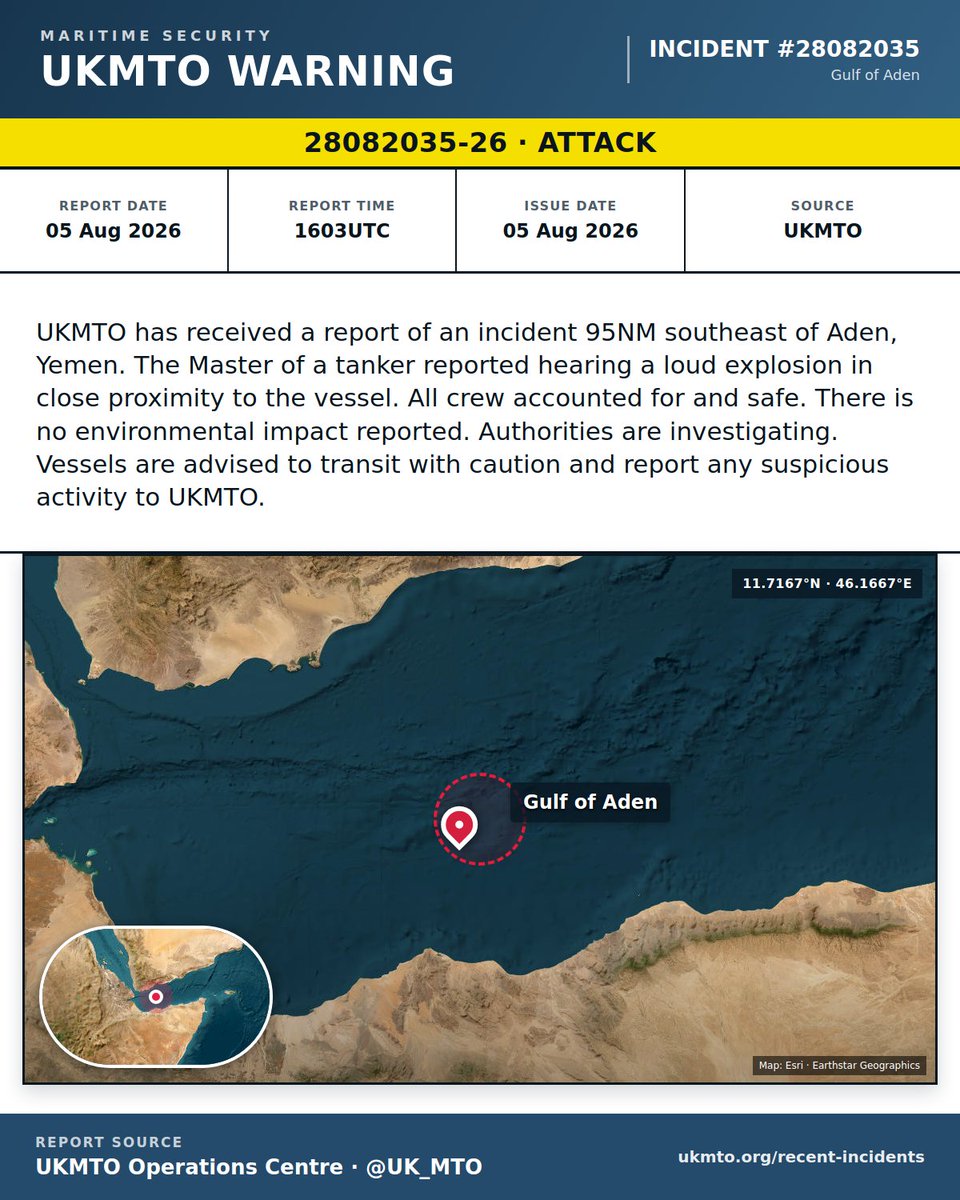 UKMTO Reports Attack on Tanker 95NM Southeast of Aden, Yemen