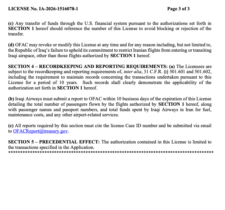Iraqi Airways gets a narrow exemption for Iran flights under an OFAC license dated September 28, 2026, according to the attached document.
Iranian religious pilgrims only. Flights must depart from and return to Najaf International Airport.
No bulk cash. No blocked persons or anyone affiliated with Iranian-aligned militias. No cargo for the regime’s intelligence, military or law enforcement. Cargo limited to personal baggage and flight-safety items.
OFAC can revoke the license if Iraq fails to uphold its commitment to restrict Iranian flights from entering or transiting Iraqi airspace, except those authorized here.
Iraqi Airways must also report passenger names, passport numbers and spending in Iran to OFAC within 10 business days of expiry.
Expires October 28, 2026, or when the authorized transactions are completed, whichever comes first.
#Iraq #Iran