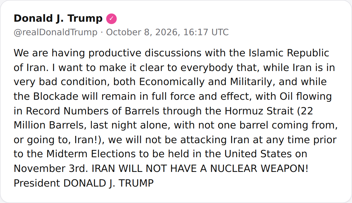 President Trump Says U.S. Will Not Attack Iran Before November 3 Midterms