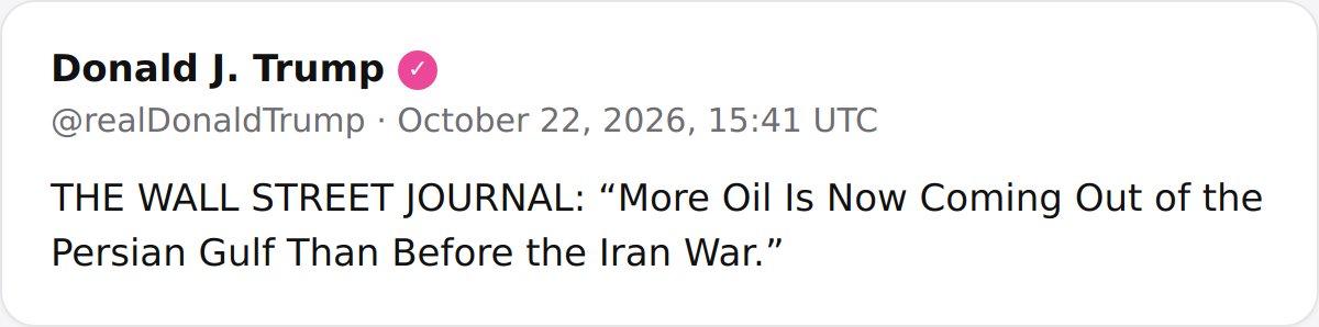 Trump Quotes WSJ on Persian Gulf Oil Flows After Iran War